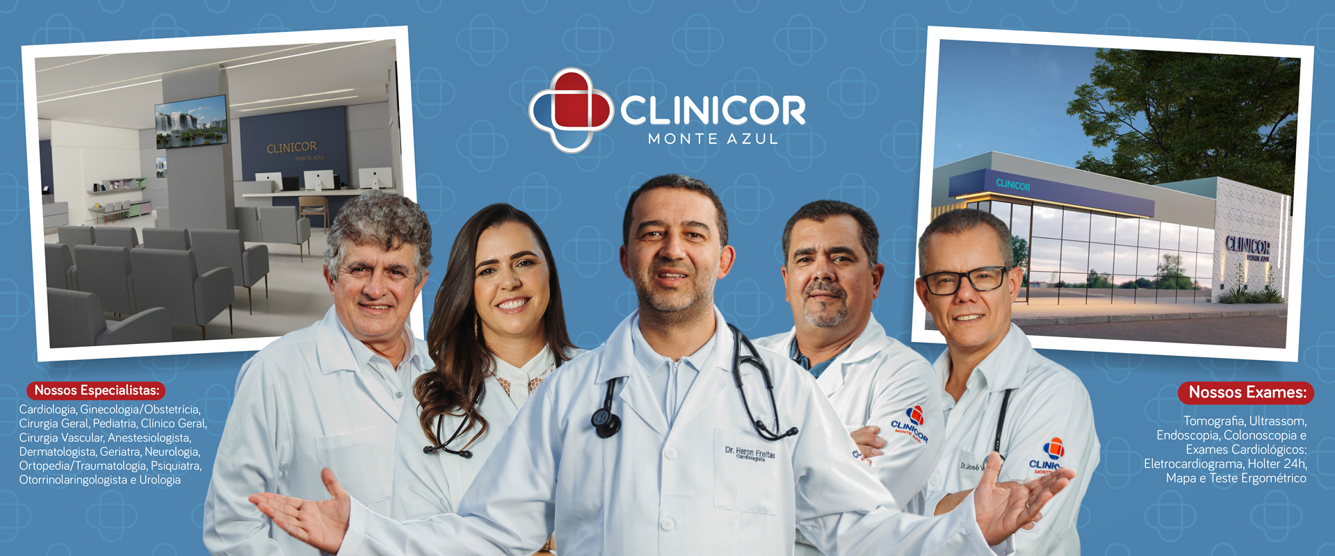 Grupo Clinicor - Centro Integrado de Saúde - Monte Azul, MG